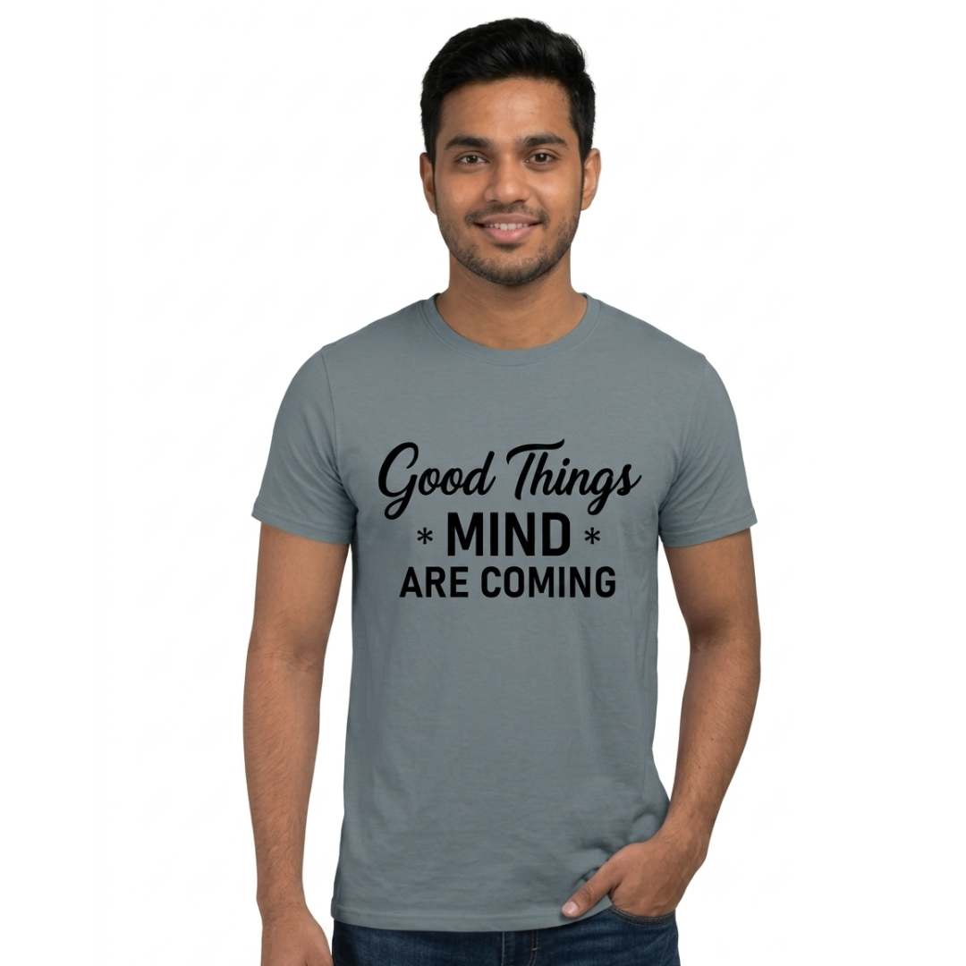 SainXAttire Good Things Printed T-Shirt — simple, clean, and brand-friendly - Image 2